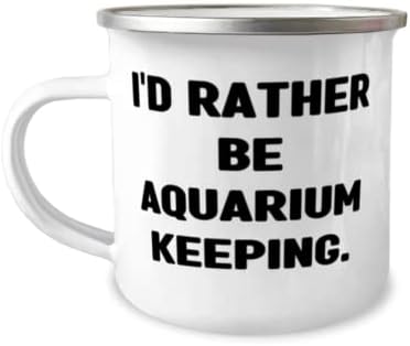Епичен Подаръци за съхранение на аквариума, Аз бих Предпочел да се Съхранява Аквариум, Красива Туристическа Чаша на 12 унции За